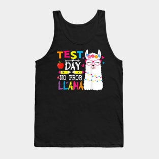 Test Day No Prob llama Llama Teacher Testing Day Kids Tank Top